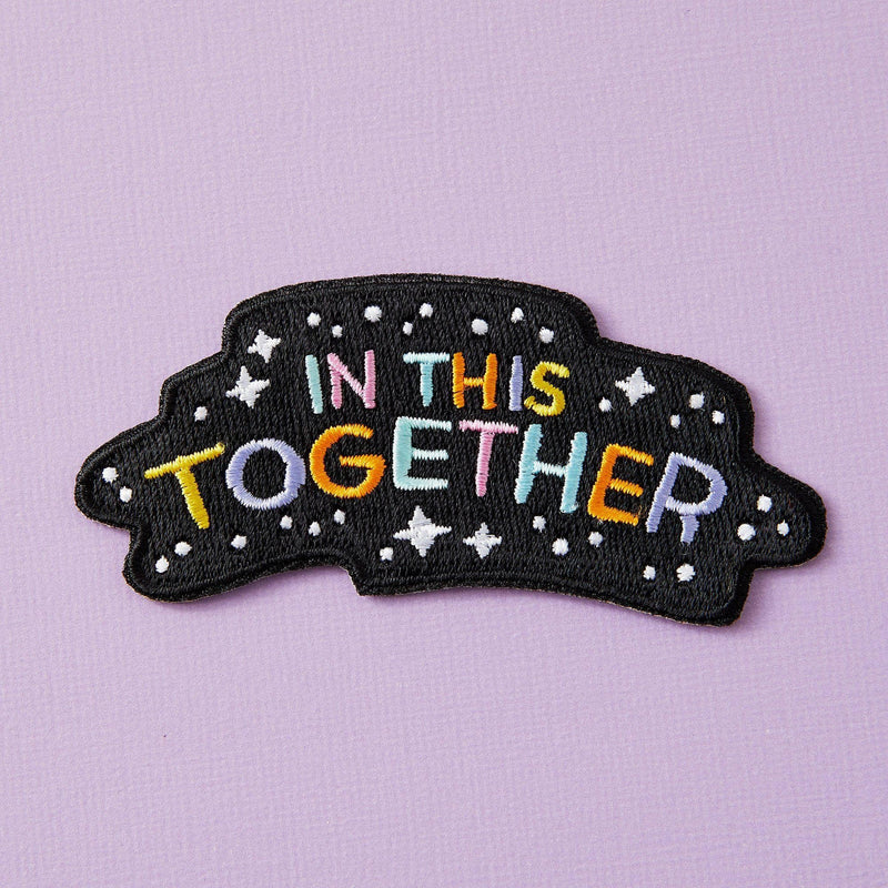 In This Together Embroidered Iron On Patch