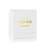 SENTIMENT CANDLE | HOME SWEET HOME | White Orchid and Soft Cotton